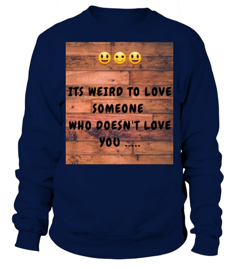 Weird Love 875 Sweatshirt Unisex