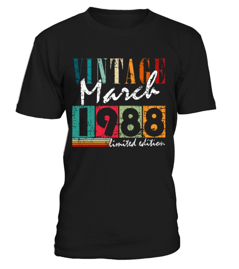35th birthday man original march vintage 1988 T-Shirt Unisex
