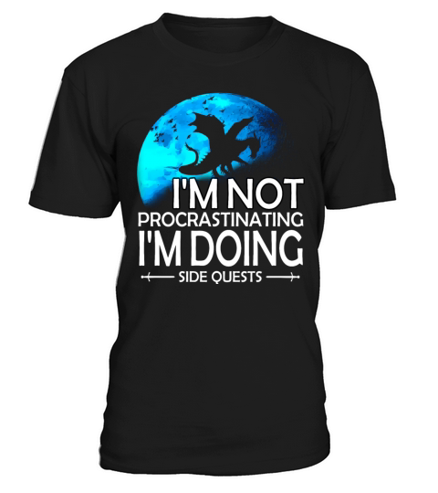 Im Not Procrastinating Im Doing Side Quests T-Shirt Unisex