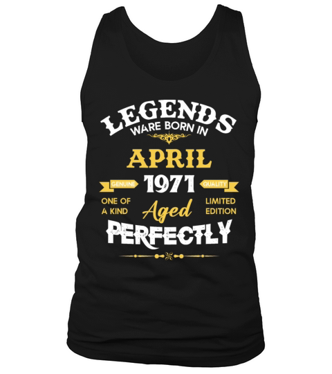Vintage Aged To Perfection April 1971 Tank Top Unisex