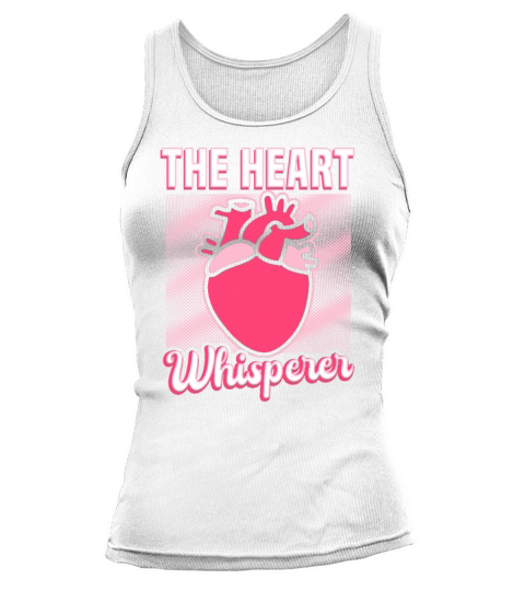 Cardiac Nurse The Heart Whisperer Tank top Woman