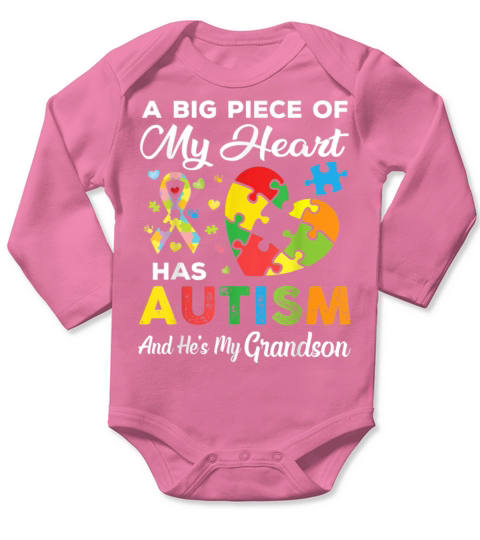 A Big Piece Of My Heart Has Autism And Hes My Son Long Sleeve Baby One-Piece