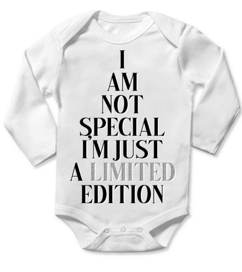 Im not special Im just a limited edition Long Sleeve Baby One-Piece