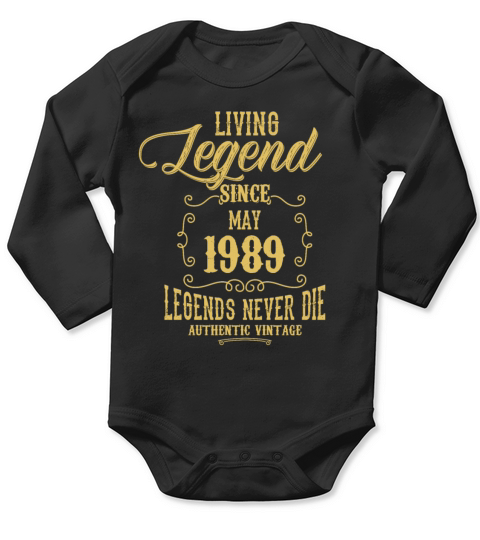 Living Legend since May 1989 Long Sleeve Baby One-Piece
