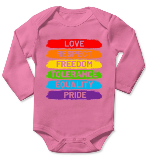 Love Respect Freedom Tolerance Equality Pride Long Sleeve Baby One-Piece