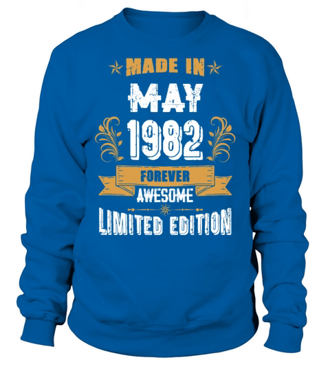 May 1982 Vintage Birthday Present Sweatshirt Unisex
