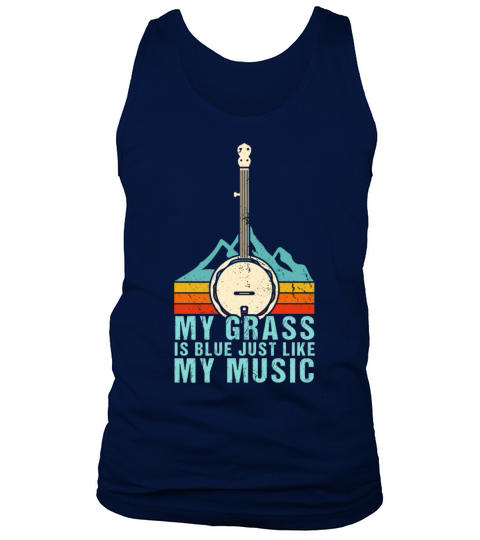 My Grass Is Blue Like My Music Bluegrass Banjo Tank Top Unisex