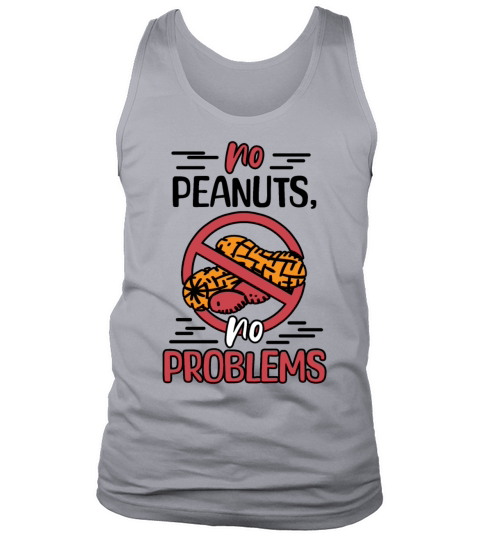 No Peanuts No Problems Peanut Allergic Tank Top Unisex
