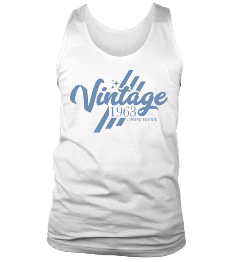 Vintage 1963 Birthday Vintage Sayings Tank Top Unisex