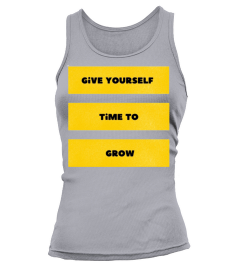 Give yourself time to grow Tank top Woman