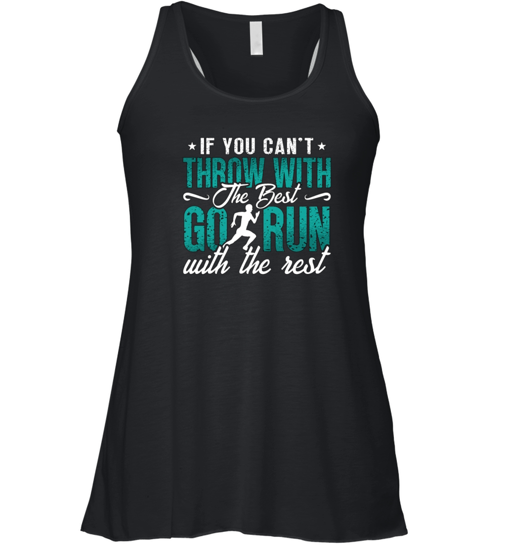 Track And Field If You Cant Throw With Running Women's Flowy Tank Top