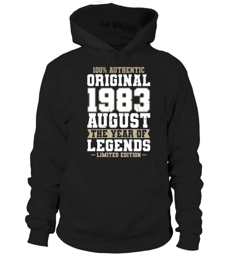 40th birthday august 1983 original 1983 Hoodie Unisex