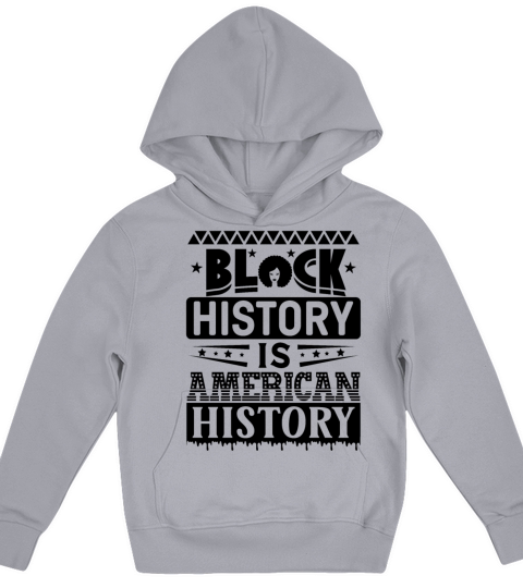 BLACK HISTORY IS AMERICAN HISTORY Kids Hoodie