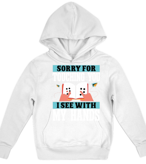 Blindness sorry for touching blindness awareness Kids Hoodie