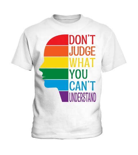 Dont Judge What You Cant Understand Kids T-Shirt