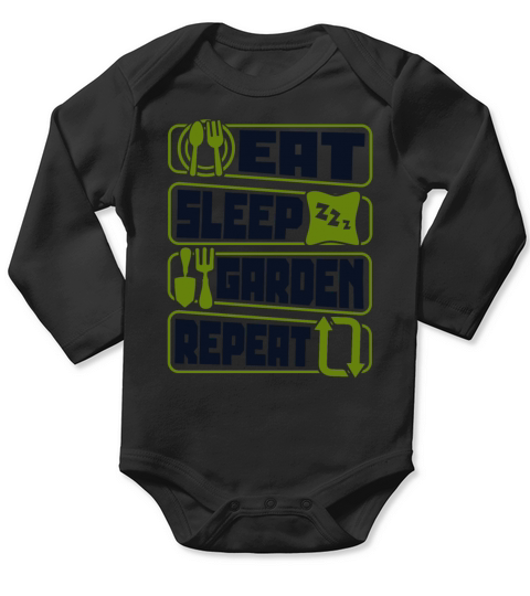 Eat Sleep Garden Repeat Horticulture Ideas Long Sleeve Baby One-Piece