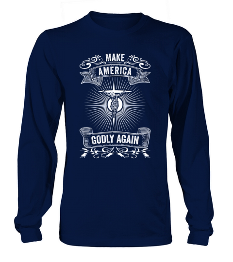 Make America Godly Again Christianity Symbol Long sleeved Unisex