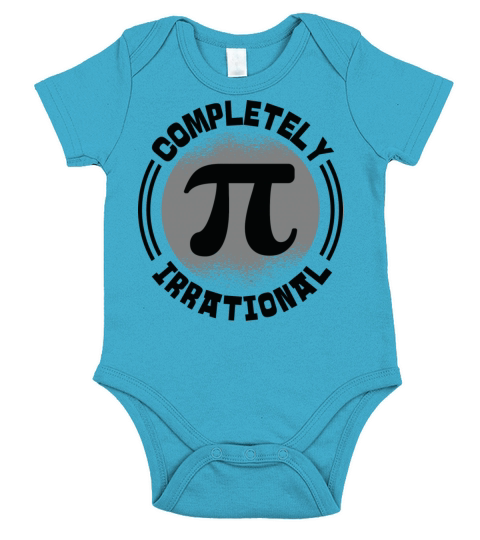 Mathematician Completely Irrational Math Pi Day Short Sleeve Baby One-Piece