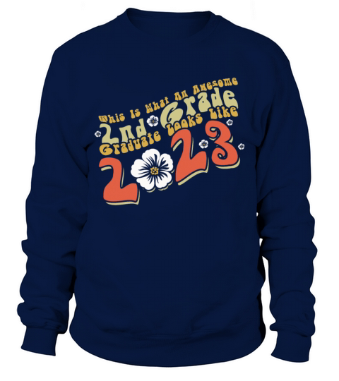 Awesome 2nd Grade Graduate Graduating 2023 Retro Sweatshirt Unisex