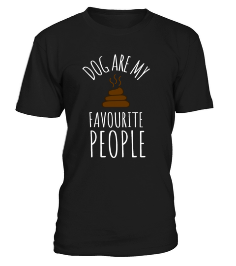 Dogs Are My Favorite People T-Shirt Unisex