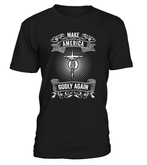 Make America Godly Again Christianity Symbol T-Shirt Unisex