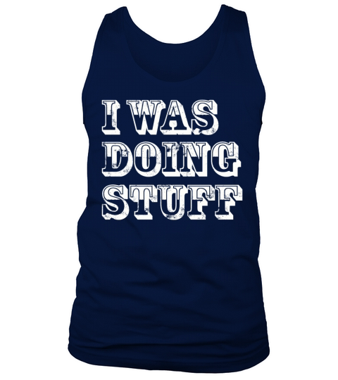 I was doing stuff vintage Tank Top Unisex
