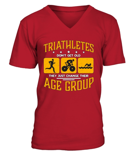 Triathlon Triathletes Dont Get Old Training Race V-Neck T-shirt