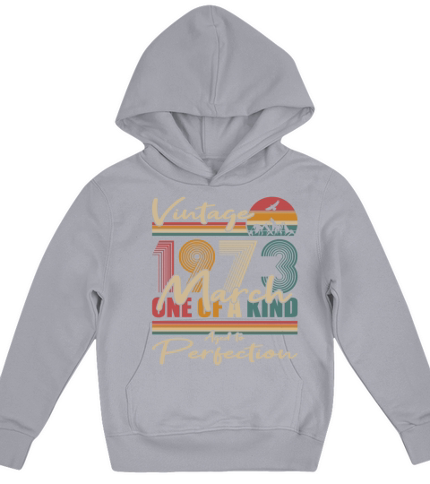 50th birthday march 1973 vintage 1973 Kids Hoodie
