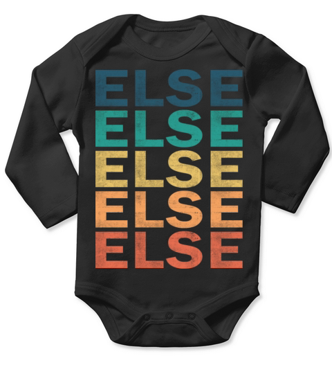 Else Name T Shirt - Else Vintage Retro Name Gift I Long Sleeve Baby One-Piece