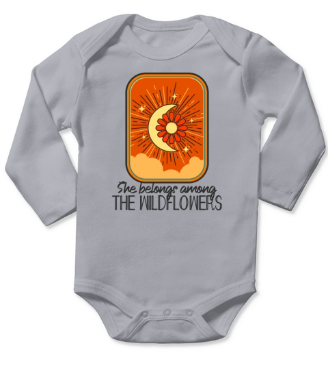 she belongs among the wildflowers Long Sleeve Baby One-Piece
