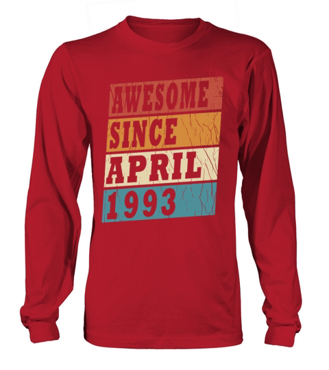 April 1993 Vintage Birthday Present Long sleeved Unisex