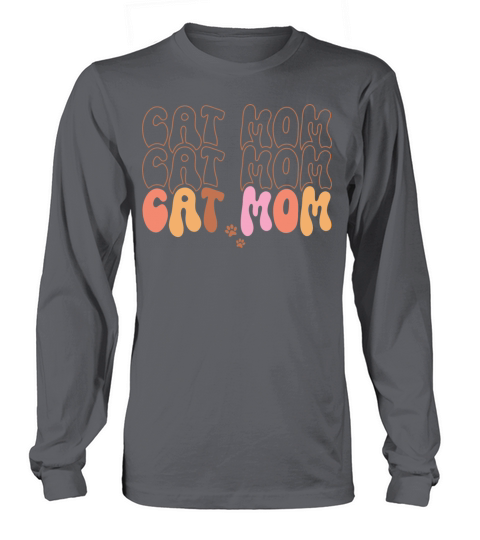 Cat Mom Quotes Long sleeved Unisex