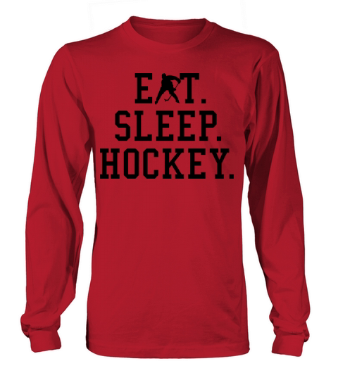 Eat Sleep Hockey - Hockey Lovers Long sleeved Unisex