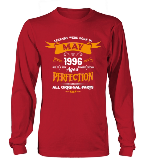 Legends Were Born In May 1996 Long sleeved Unisex