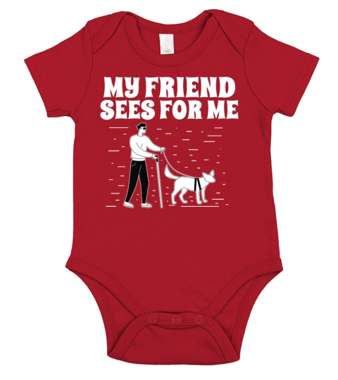 Blindness my friend sees for me blind person Short Sleeve Baby One-Piece