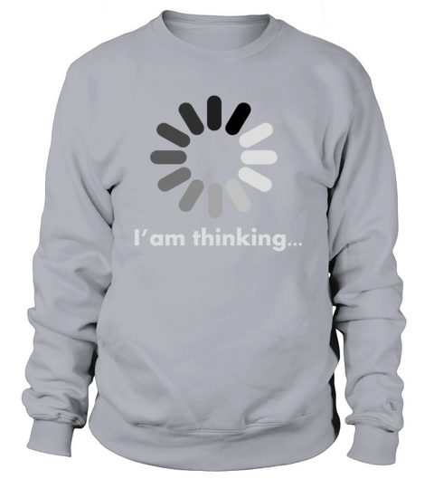 i am thinking Sweatshirt Unisex