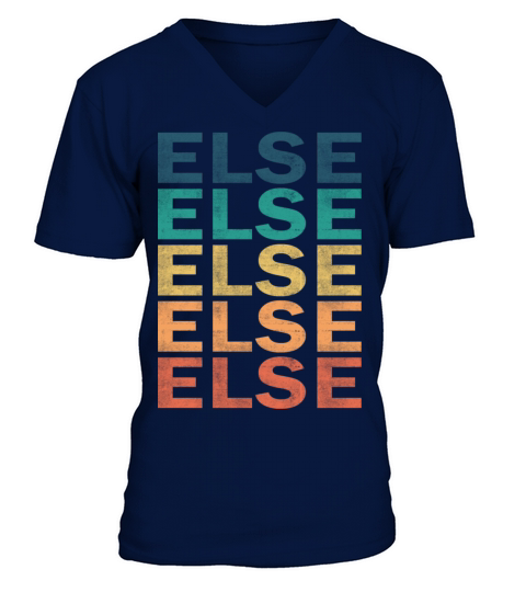 Else Name T Shirt - Else Vintage Retro Name Gift I V-Neck T-shirt