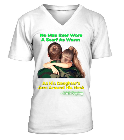 Irish Proverb - No Man Ever Wore A Scarf As Warm V-Neck T-shirt
