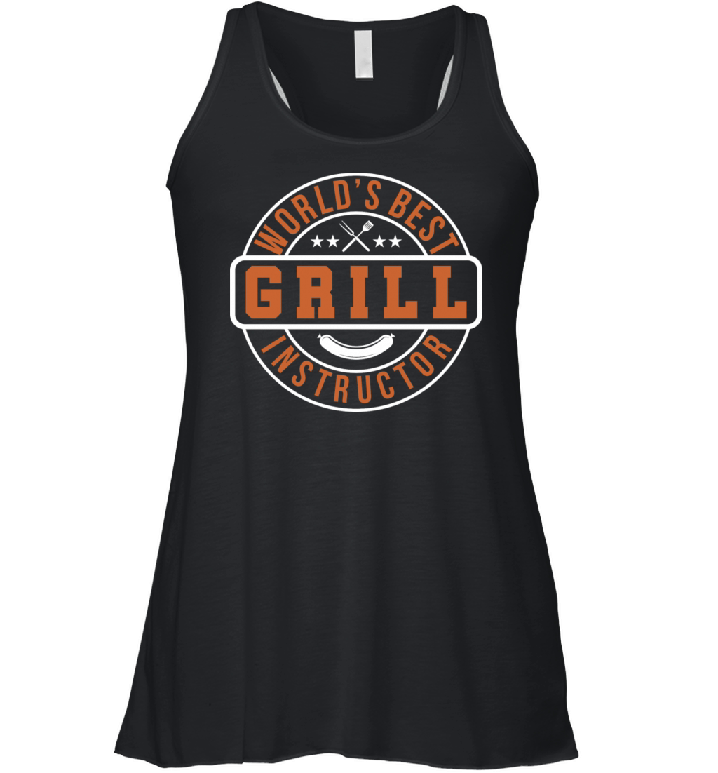 Worlds Greatest Grill Instructor Funny Bbq Women's Flowy Tank Top