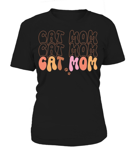 Cat Mom Quotes Women's T-Shirt