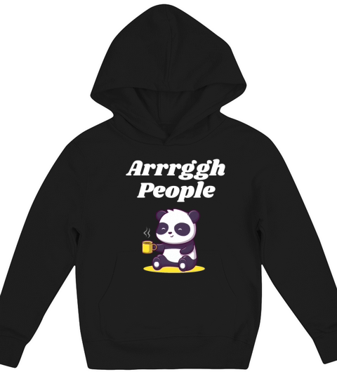 Arrrggh People Introvert Sayings Antisocial Quotes Kids Hoodie