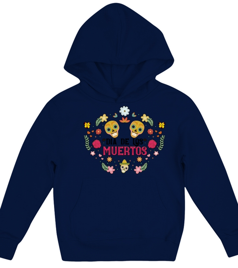 Dia De Los Muertos Day Of Dead Mexican Kids Hoodie