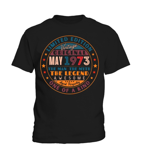 Birthday May 1973 Kids T-Shirt