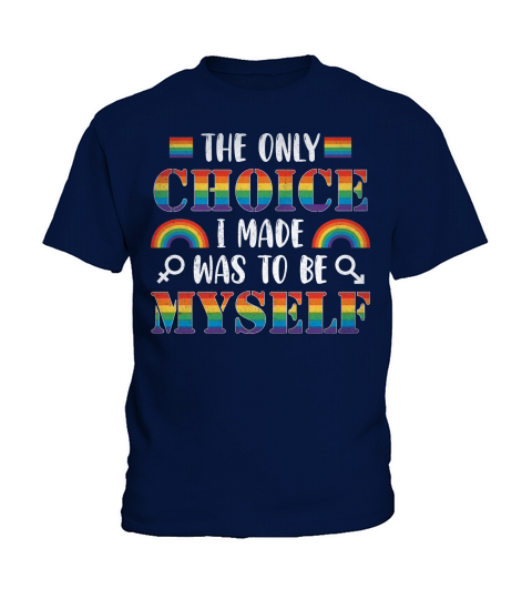 The Only Choice I Made Was To Be Myself Kids T-Shirt