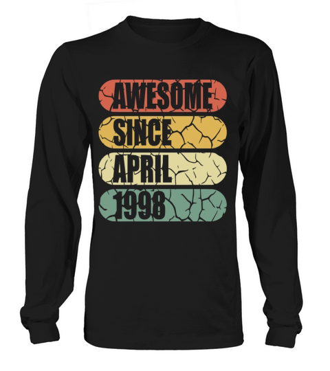 25th birthday April vintage 1998 vintage Long sleeved Unisex