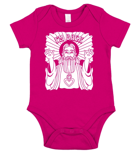 Christian Christianity Funny Im Back Short Sleeve Baby One-Piece