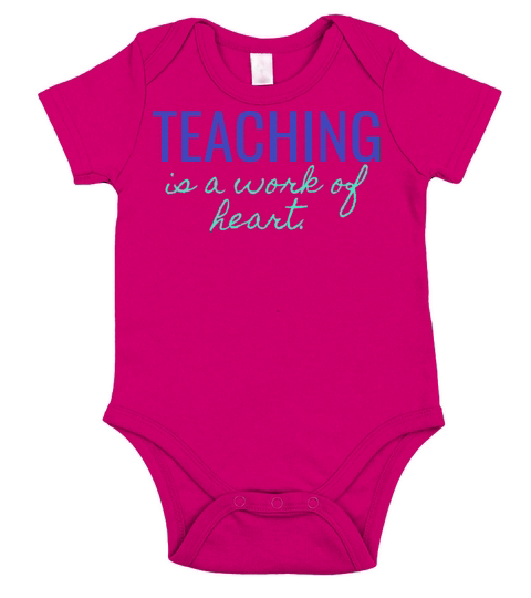 Teaching is a work of heart Short Sleeve Baby One-Piece