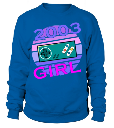 Gamer Girl 20th Birthday April Vintage 2003 Sweatshirt Unisex