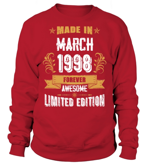 March 1998 Vintage Birthday Present Sweatshirt Unisex