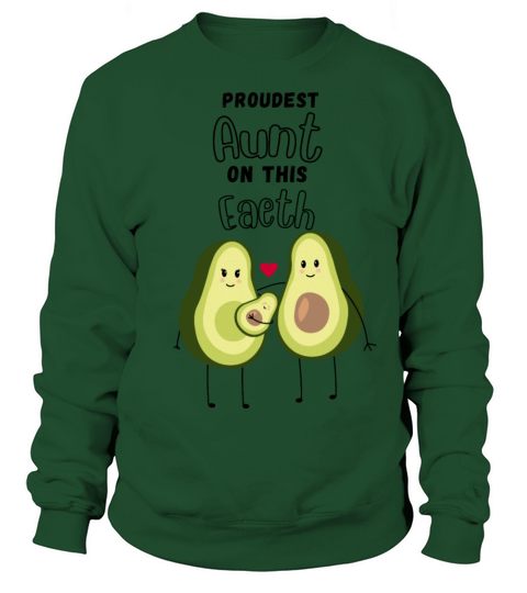 Proudest Aunt On This Earth Gift ideas Sweatshirt Unisex